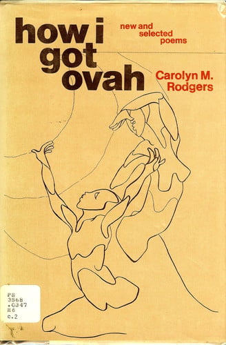 How I got ovah: New and selected poems