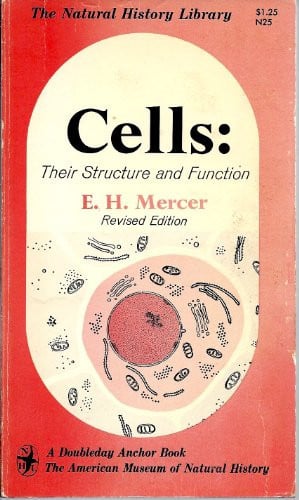 Cells: Their Structure and Function