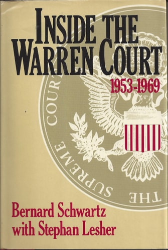 Inside the Warren Court, 1953-69
