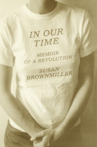In Our Time Memoir of a Revolution