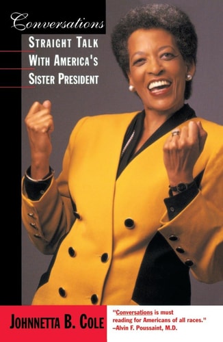 Conversations Straight Talk with America's Sister President