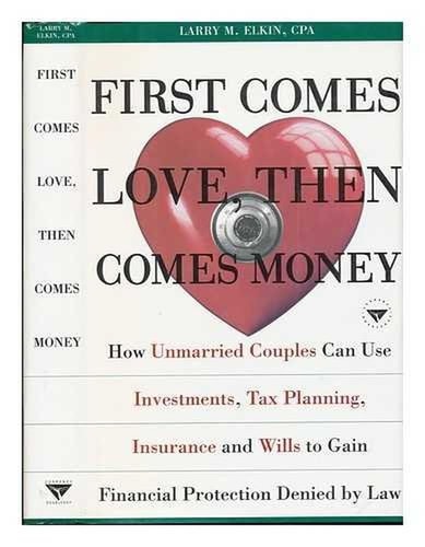 First Comes Love, Then Comes Money