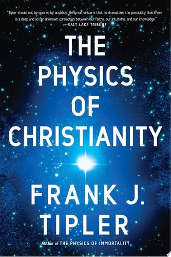 The Physics of Christianity