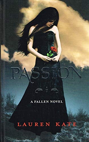 Passion - A Fallen Novel