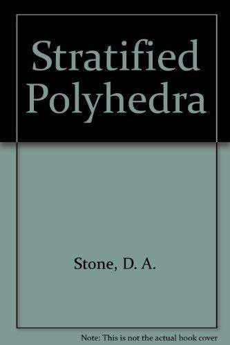 Stratified Polyhedra