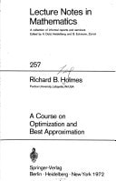 A course on optimization and best approximation (Lecture notes in mathematics, 257)