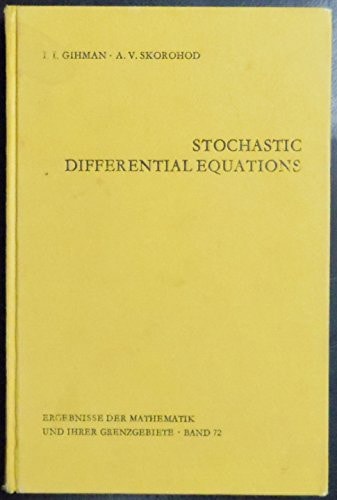 Stochastic differential equations (Ergebnisse der Mathematik und ihrer Grenzgebiete)