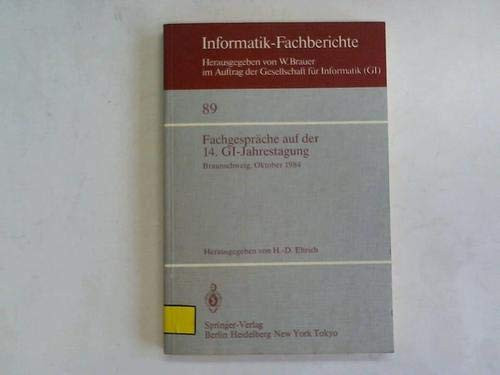 GI-14. Jahrestagung, Braunschweig, 2.-4. Oktober 1984 proceedings