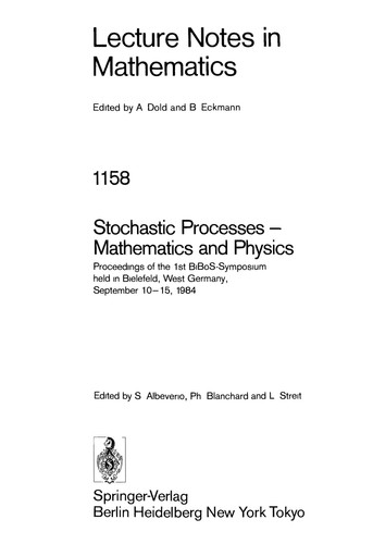 Stochastic Processes - Mathematics and Physics Held in Bielefeld, West Germany, September 1984. 1