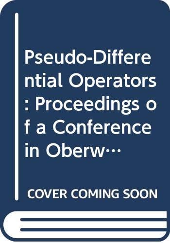 Pseudo-differential Operators Conference : Papers