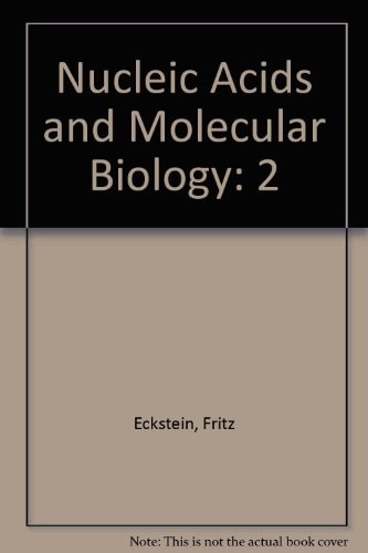 Nucleic Acids and Molecular Biology