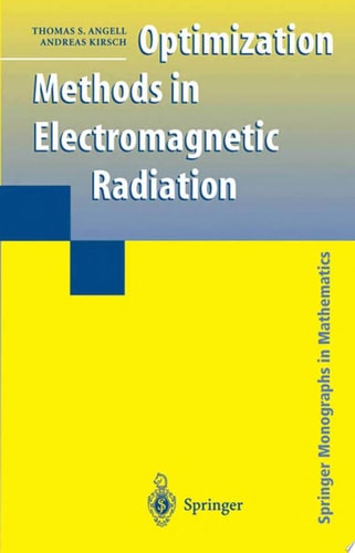 Optimization Methods in Electromagnetic Radiation