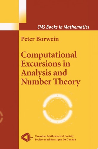 Computational Excursions in Analysis and Number Theory