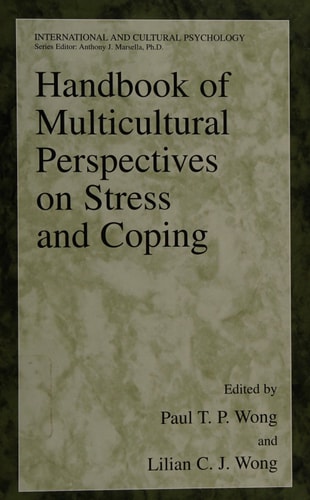 Handbook of Multicultural Perspectives on Stress and Coping