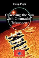 Observing the Sun with CoronadoTM Telescopes