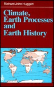 Climate, Earth Processes and Earth History (Springer Series in Physical Environment)