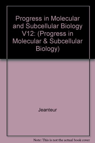 Progress in Molecular and Subcellular Biology
