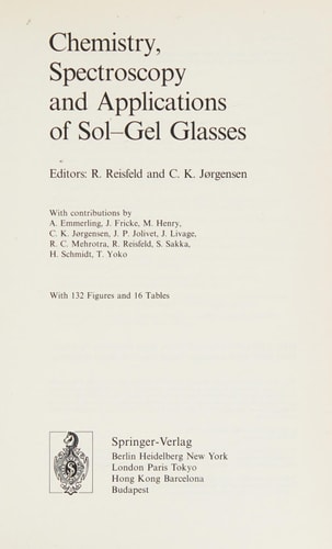 Chemistry, Spectroscopy, and Applications of Sol-gel Glasses