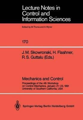 Mechanics and Control: Proceedings (Lecture Notes in Control & Information Sciences)