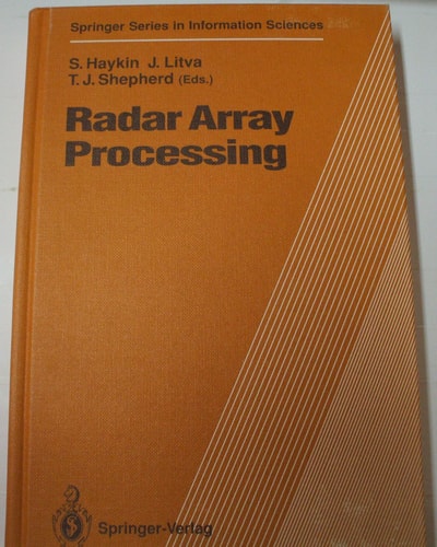 Radar Array Processing (Springer Series in Information Sciences)