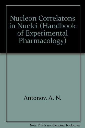 Nucleon Correlations in Nuclei (Springer Series in Nuclear and Particle Physics)