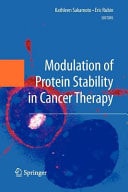 Modulation of Protein Stability in Cancer Therapy