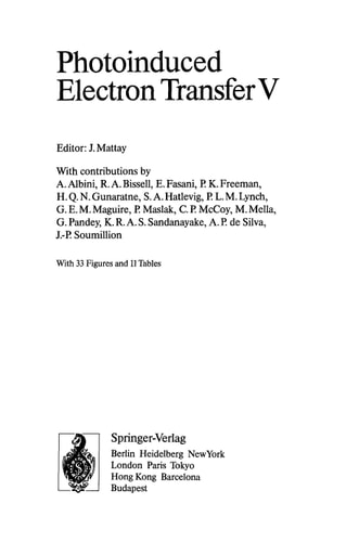 Photoinduced Electron Transfer V
