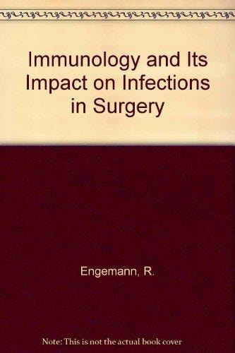 Immunology and Its Impact on Infections in Surgery