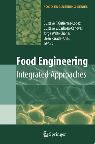 Food Engineering: Integrated Approaches