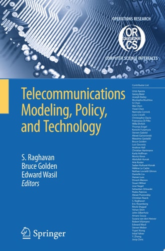 Telecommunications Modeling, Policy, and Technology