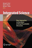 Integrated Science New Approaches to Education A Virtual Roundtable Discussion