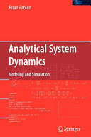 Analytical System Dynamics Modeling and Simulation