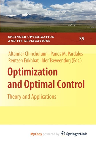Optimization and Optimal Control Theory and Applications