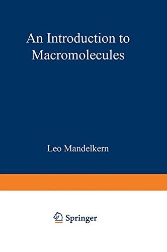 An Introduction to Macromolecules (Heidelberg Science Library)