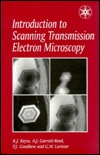 Introduction to Scanning Transmission Electron Microscopy (Microscopy Handbooks)