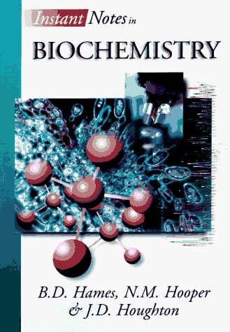 Instant Notes in Biochemistry (Instant Notes Series)