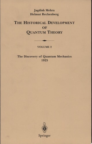 The Discovery of Quantum Mechanics, 1925