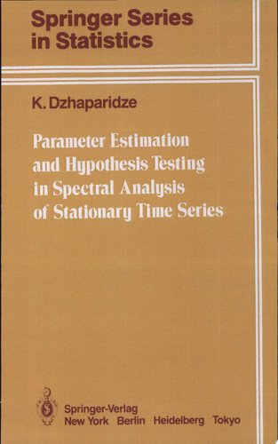Parameter Estimation and Hypothesis Testing in Spectral Analysis of Stationary Time Series