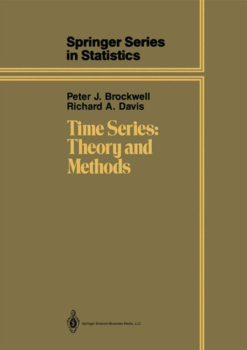 Time Series: Theory and Methods (Springer Series in Statistics)