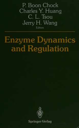 Enzyme Dynamics and Regulation