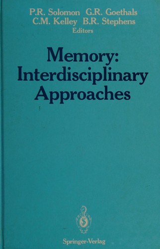 Memory: Interdisciplinary Approaches