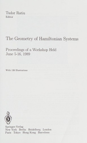 Geometry of Hamiltonian Systems: Proceedings of a Workshop Held June 5-16, 1989 (Mathematical Sciences Research Institute Publications)