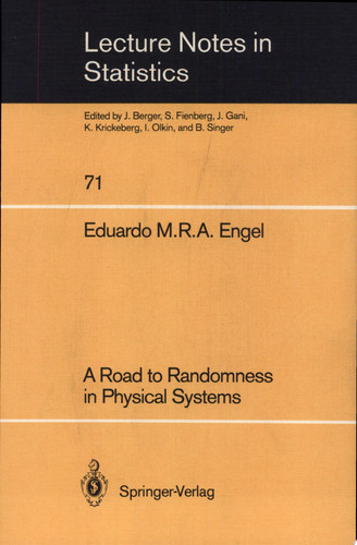 A Road to Randomness in Physical Systems
