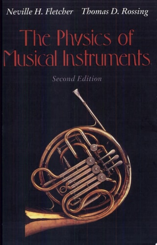 The Physics of Musical Instruments