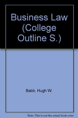 Business Law (College Outline)