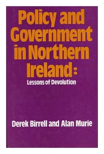 Policy and Government in Northern Ireland: Lessons of Devotion