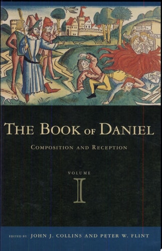 The Book of Daniel Composition and Reception