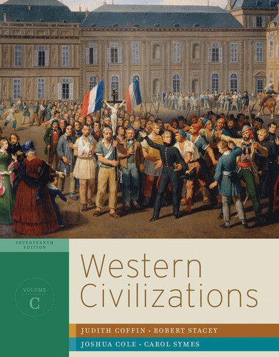 Western Civilizations Their History and Their Culture