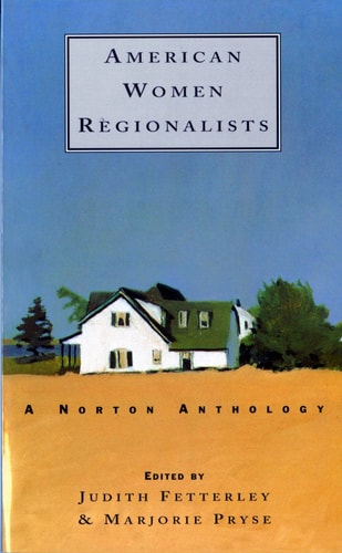 American Women Regionalists, 1850-1910