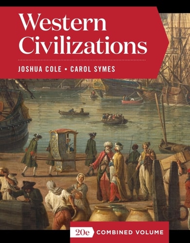 Western Civilizations (Combined Volume)